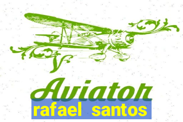 rafael santos uniduni t